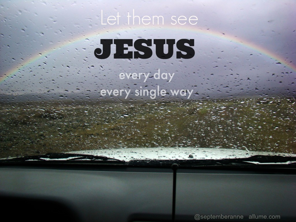 Let Them See Jesus