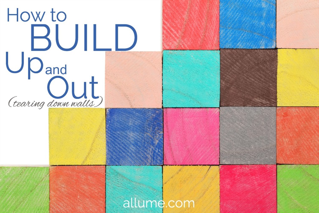 How to Build Up and Out